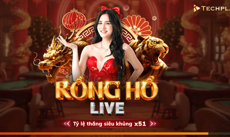 Chiến Thuật Chơi Rồng Hổ Live Tại RikBet Thu Lợi Nhuận Khủng Mỗi Ngày